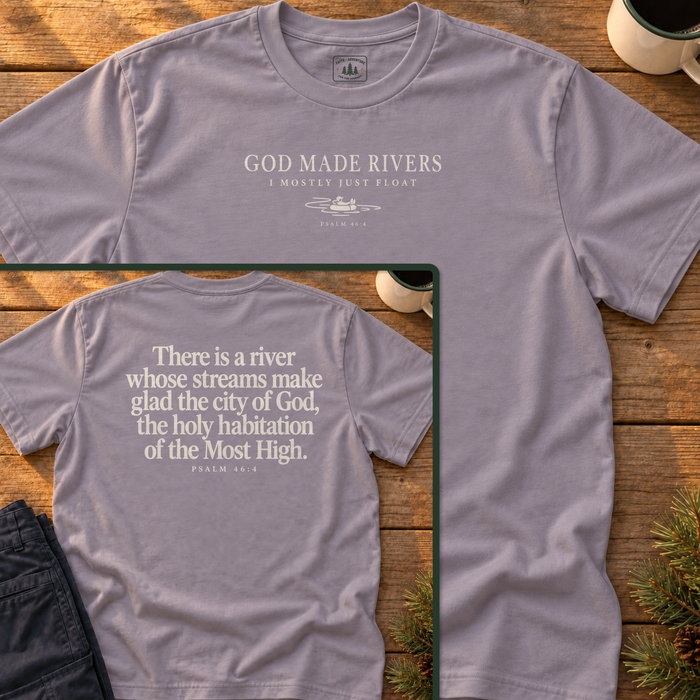 God Made Rivers T-Shirt