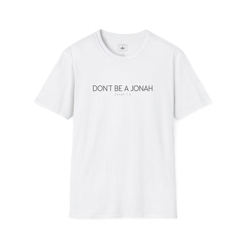 Don't Be a Jonah T-Shirt