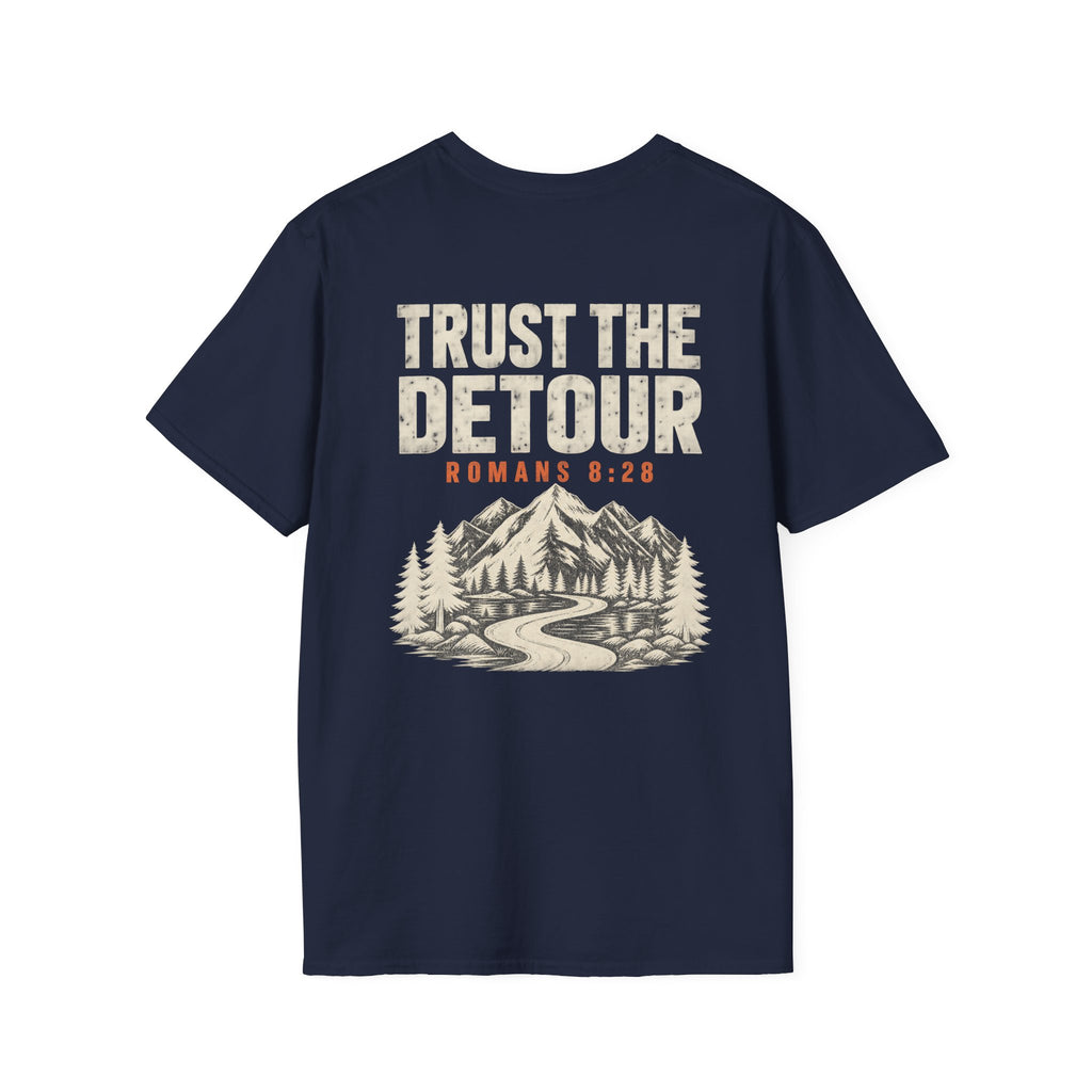 Trust the Detour (back print) T-Shirt