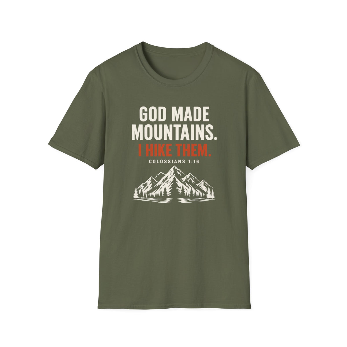 God Made Mountains T‑Shirt