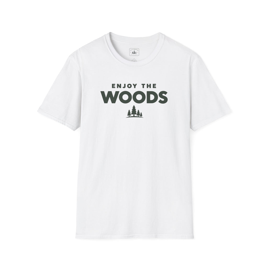 Enjoy the Woods T-Shirt