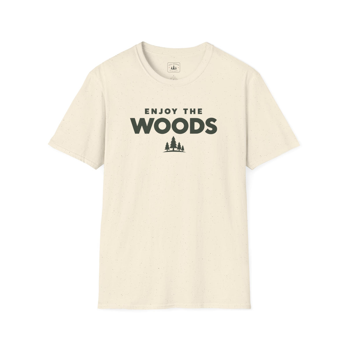 Enjoy the Woods T-Shirt