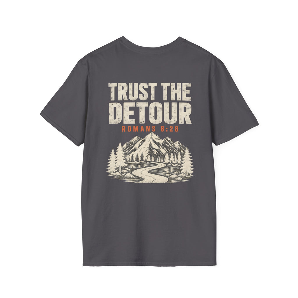 Trust the Detour (back print) T-Shirt