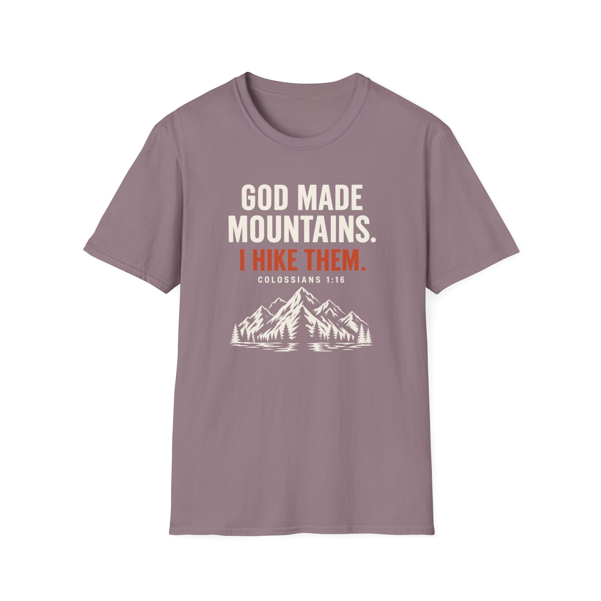 God Made Mountains T‑Shirt