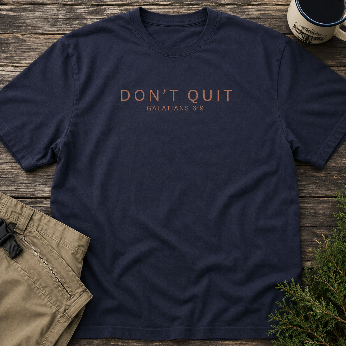 Don't Quit T-Shirt