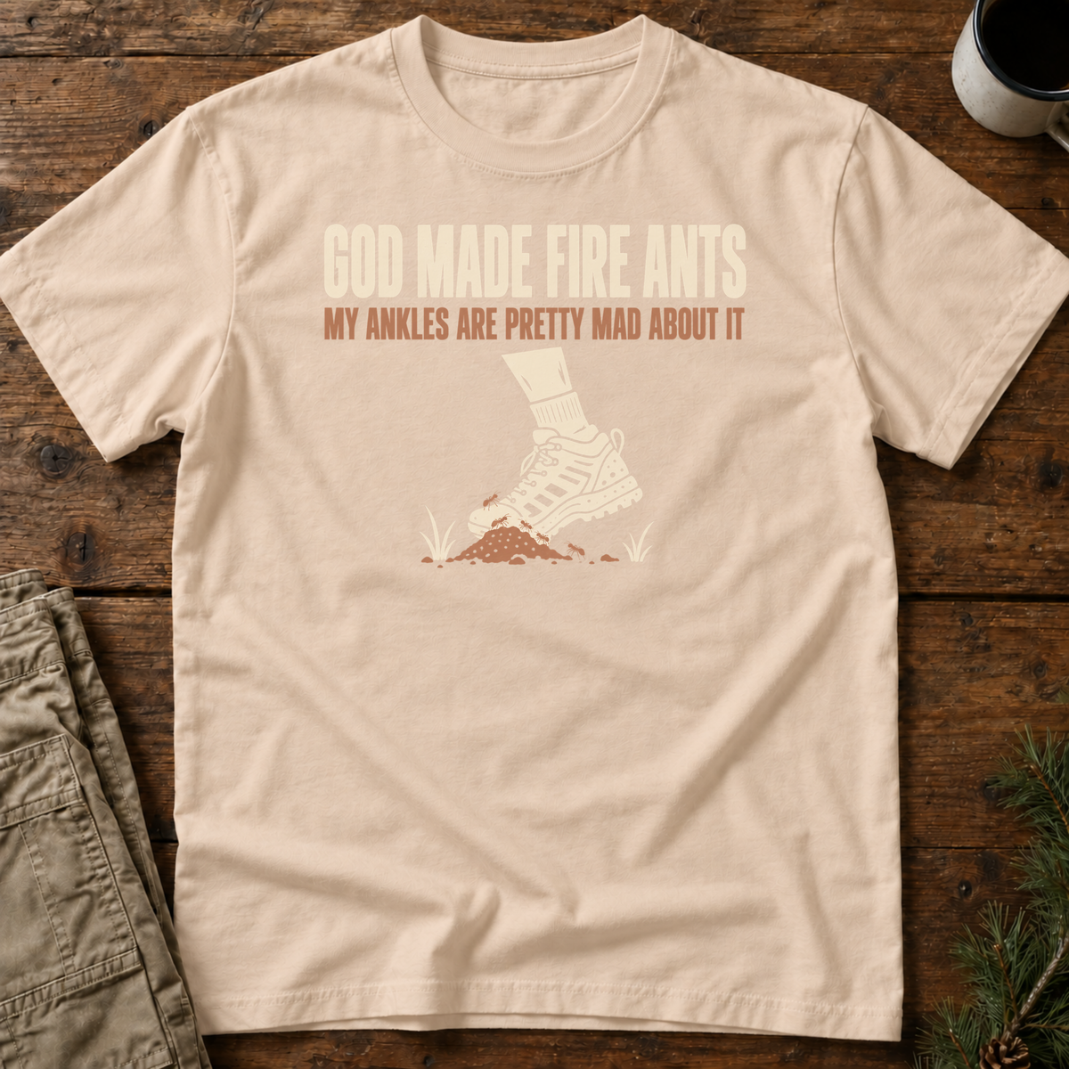 God Made Fire Ants T-Shirt