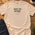 Trust The Detour Text T-Shirt