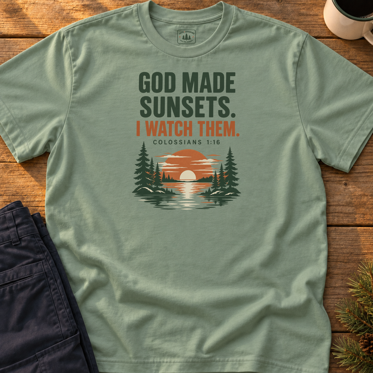 God Made Sunsets T-Shirt