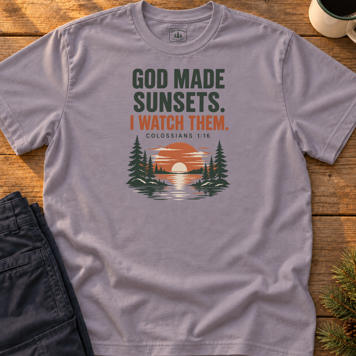 God Made Sunsets T-Shirt