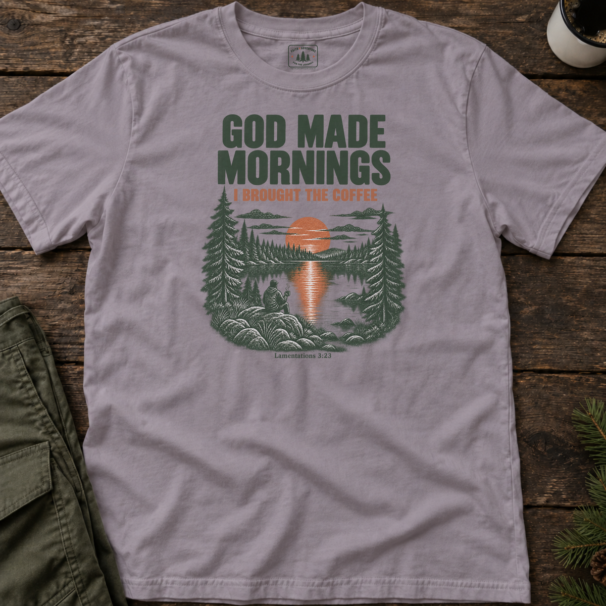 God Made Mornings T-Shirt