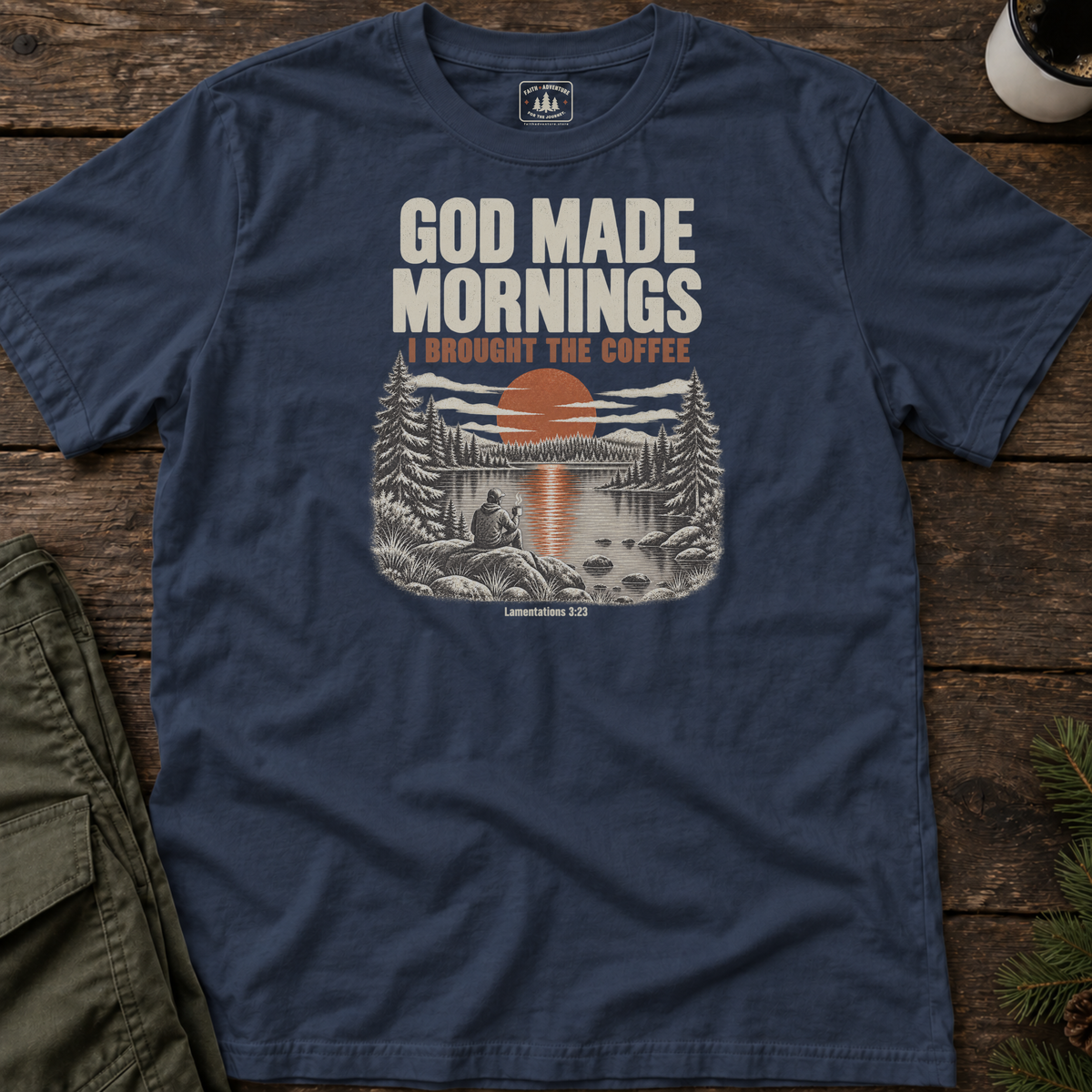 God Made Mornings T-Shirt