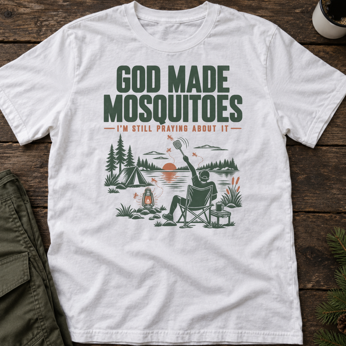 God Made Mosquitoes T-Shirt