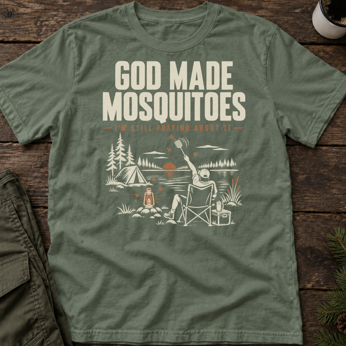 God Made Mosquitoes T-Shirt