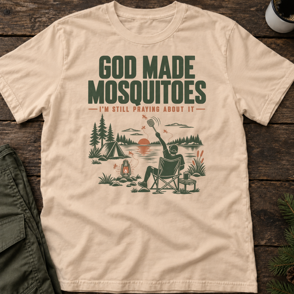 God Made Mosquitoes T-Shirt