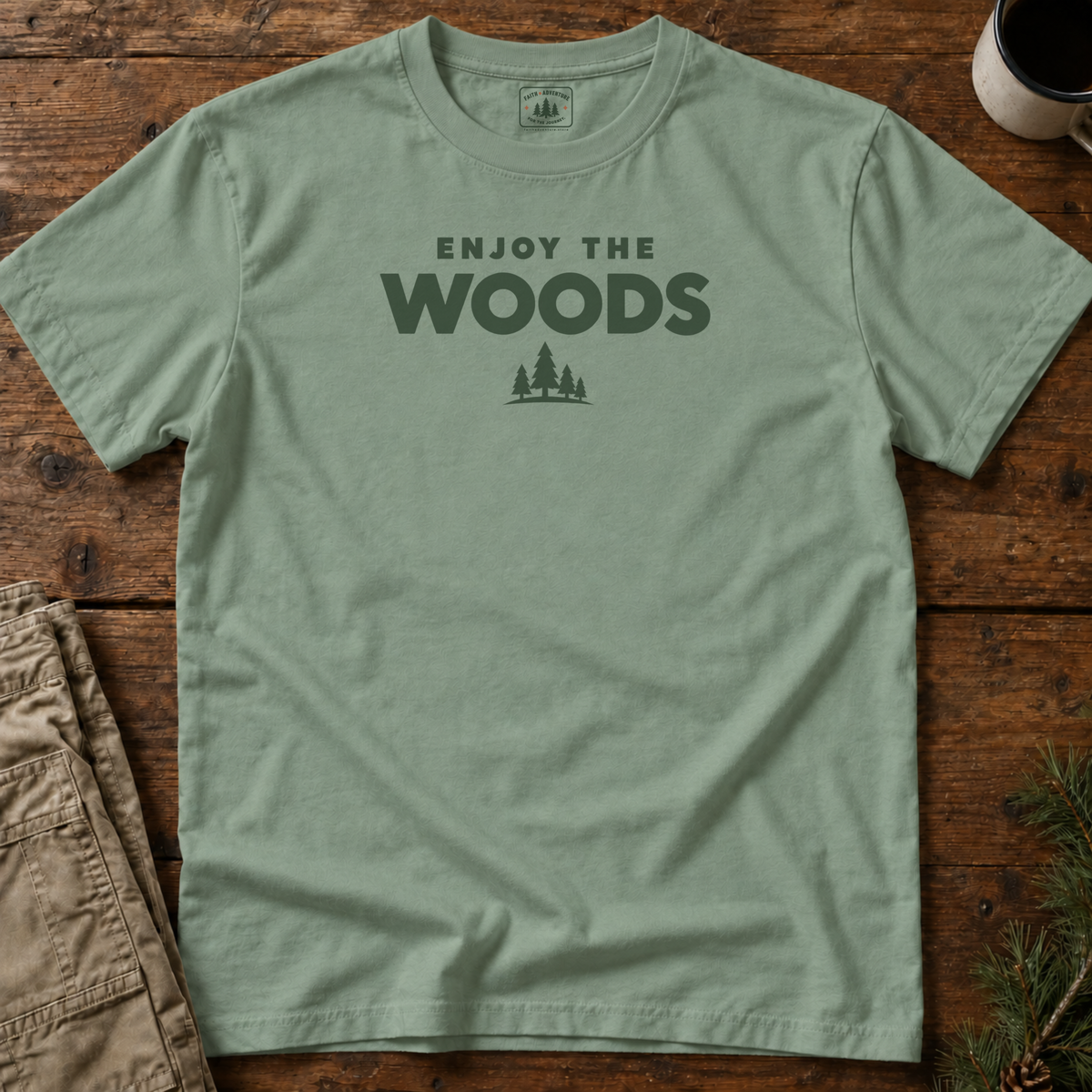 Enjoy the Woods T-Shirt