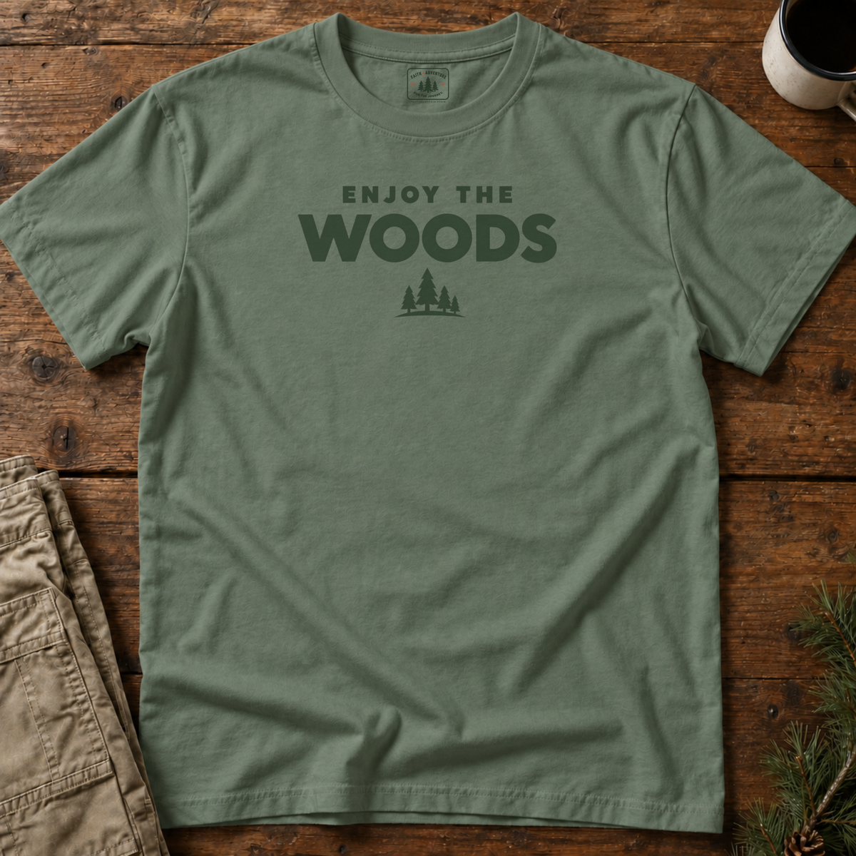 Enjoy the Woods T-Shirt