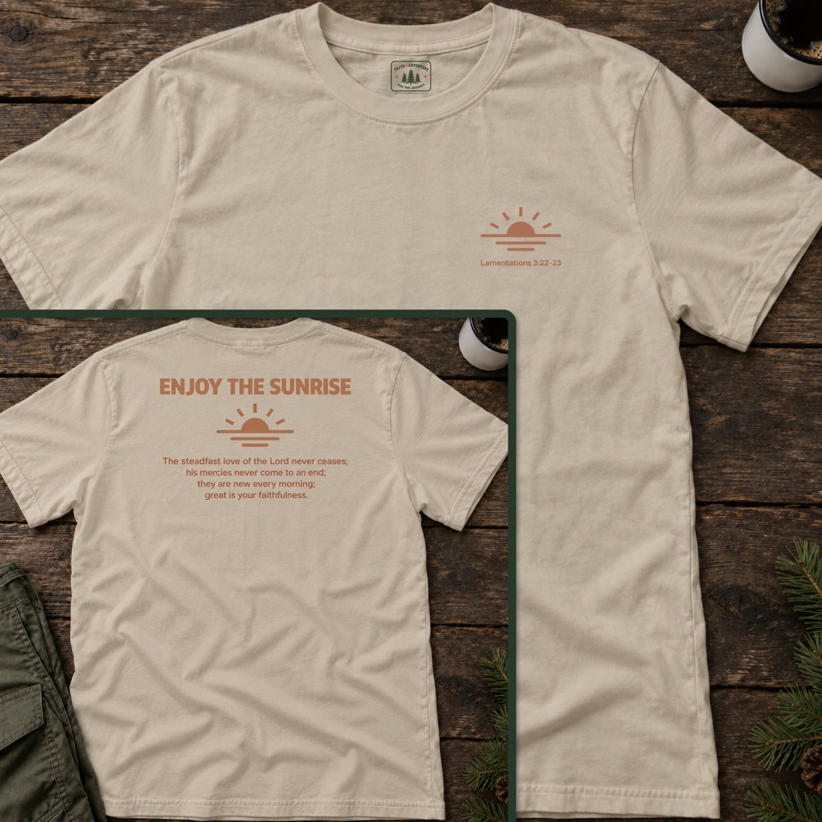 Enjoy the Sunrise (back print) T-Shirt