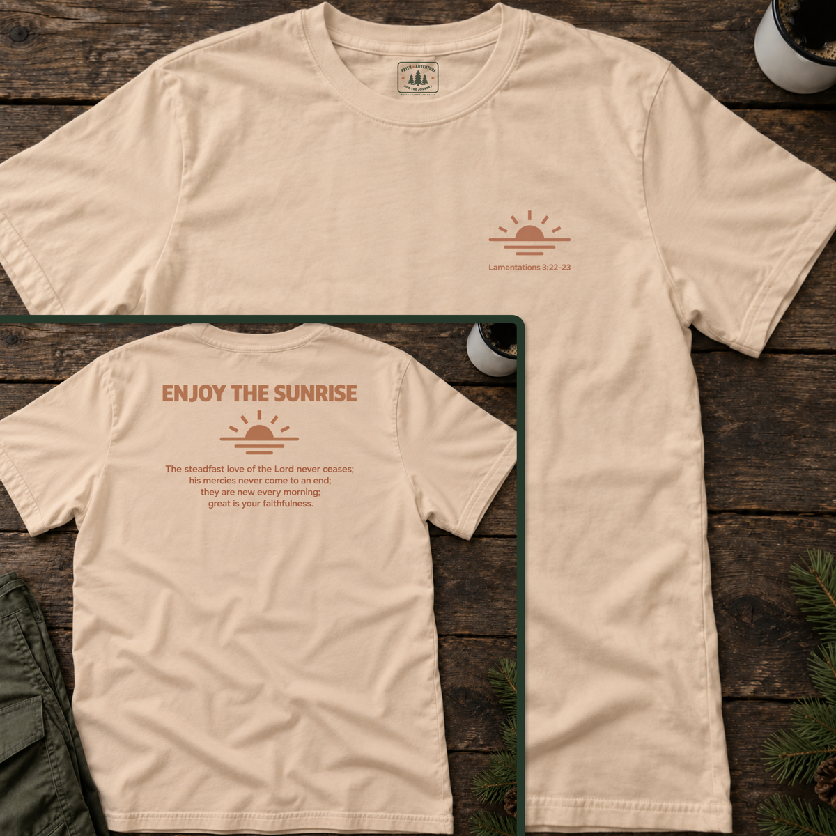 Enjoy the Sunrise (back print) T-Shirt