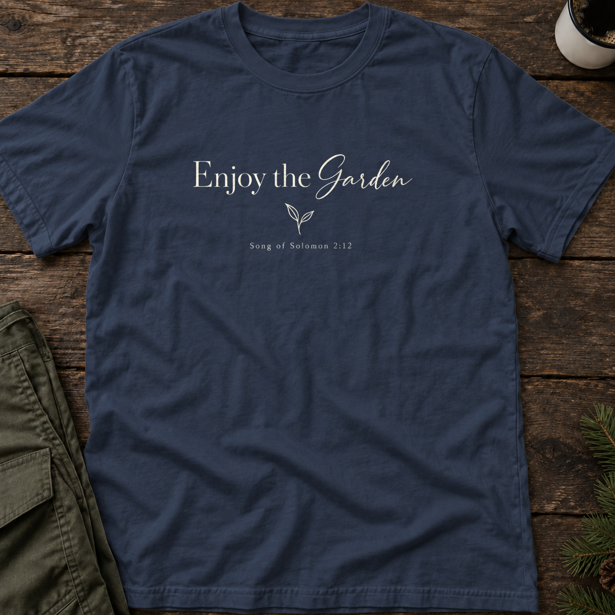 Enjoy the Garden T-Shirt