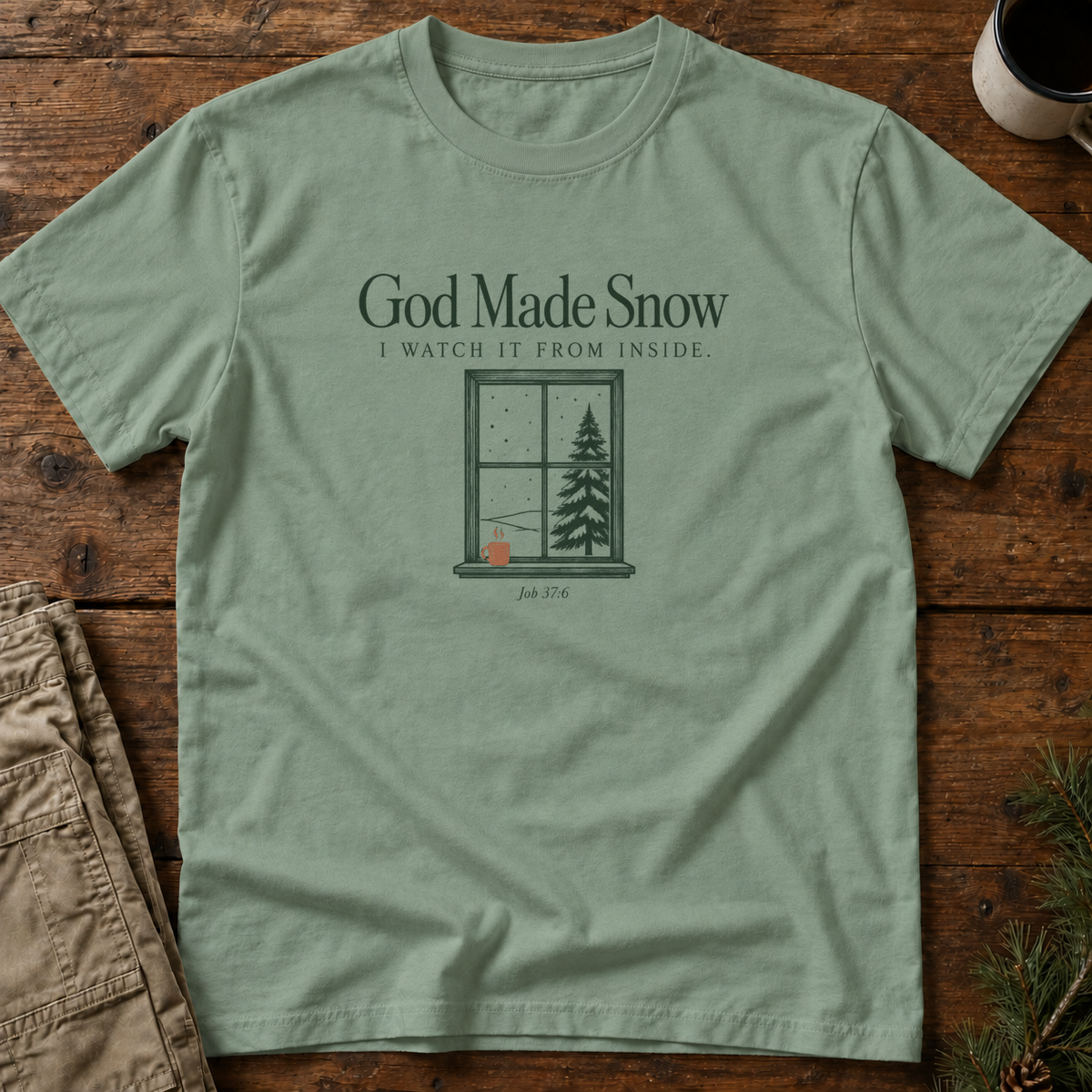 God Made Snow T-Shirt