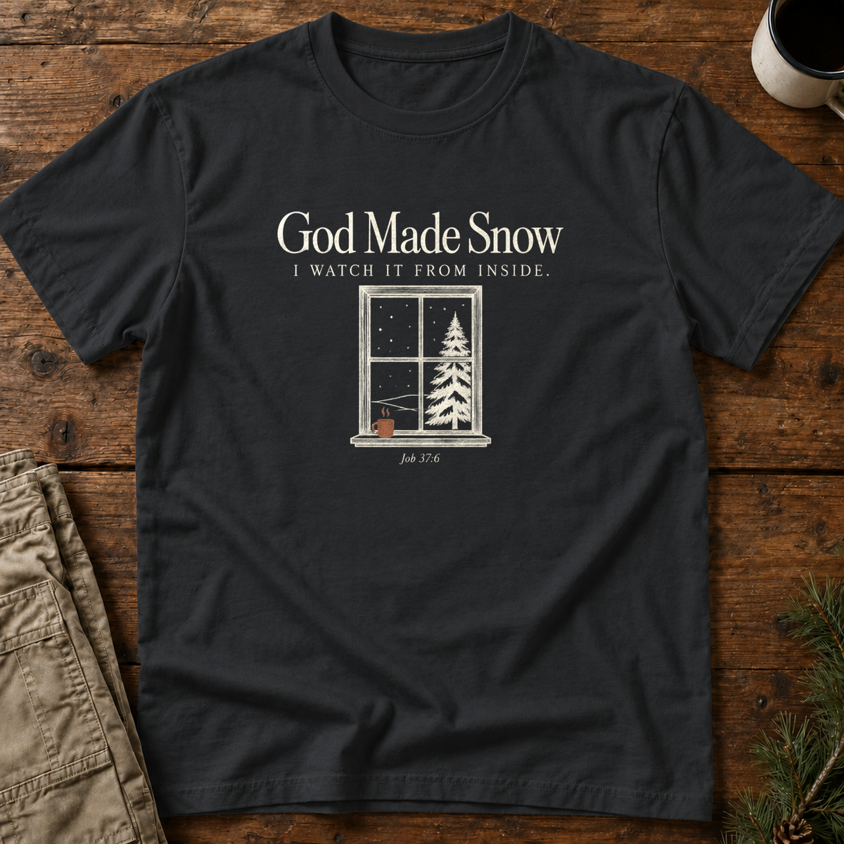 God Made Snow T-Shirt