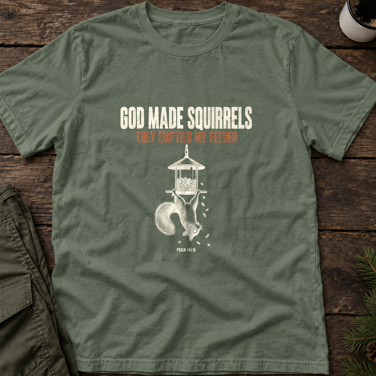 God Made Squirrels T-Shirt