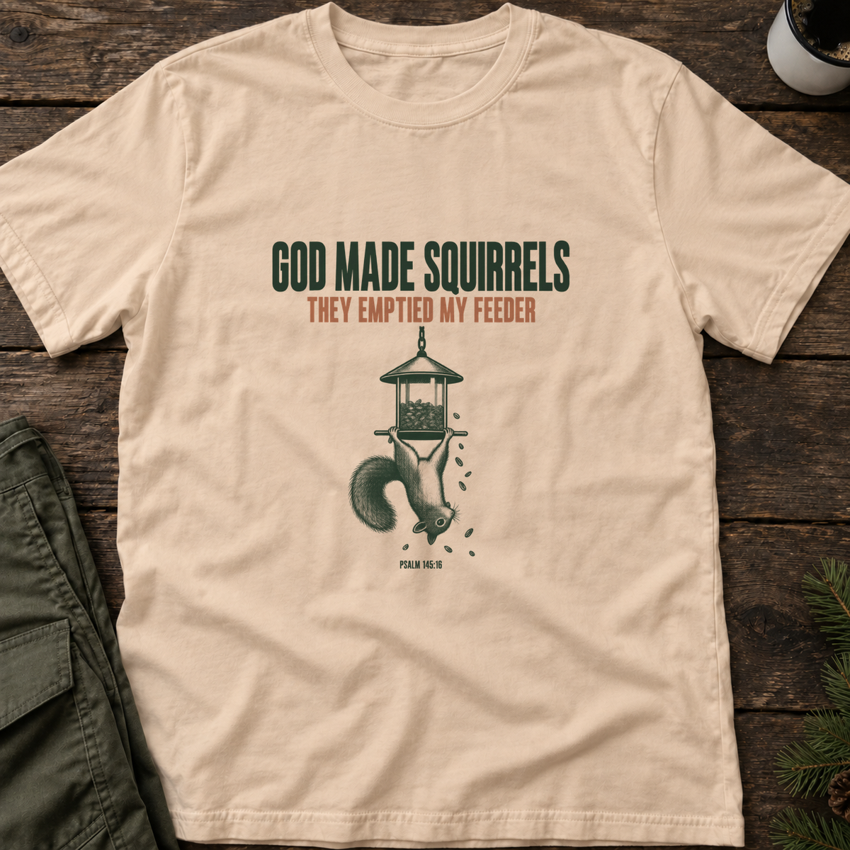 God Made Squirrels T-Shirt