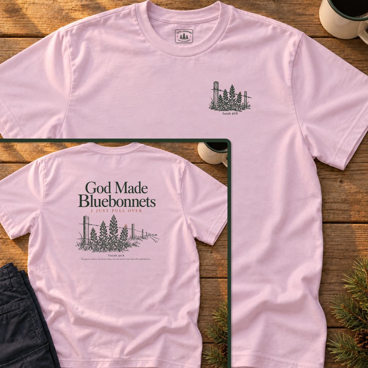 God Made Bluebonnets T-Shirt