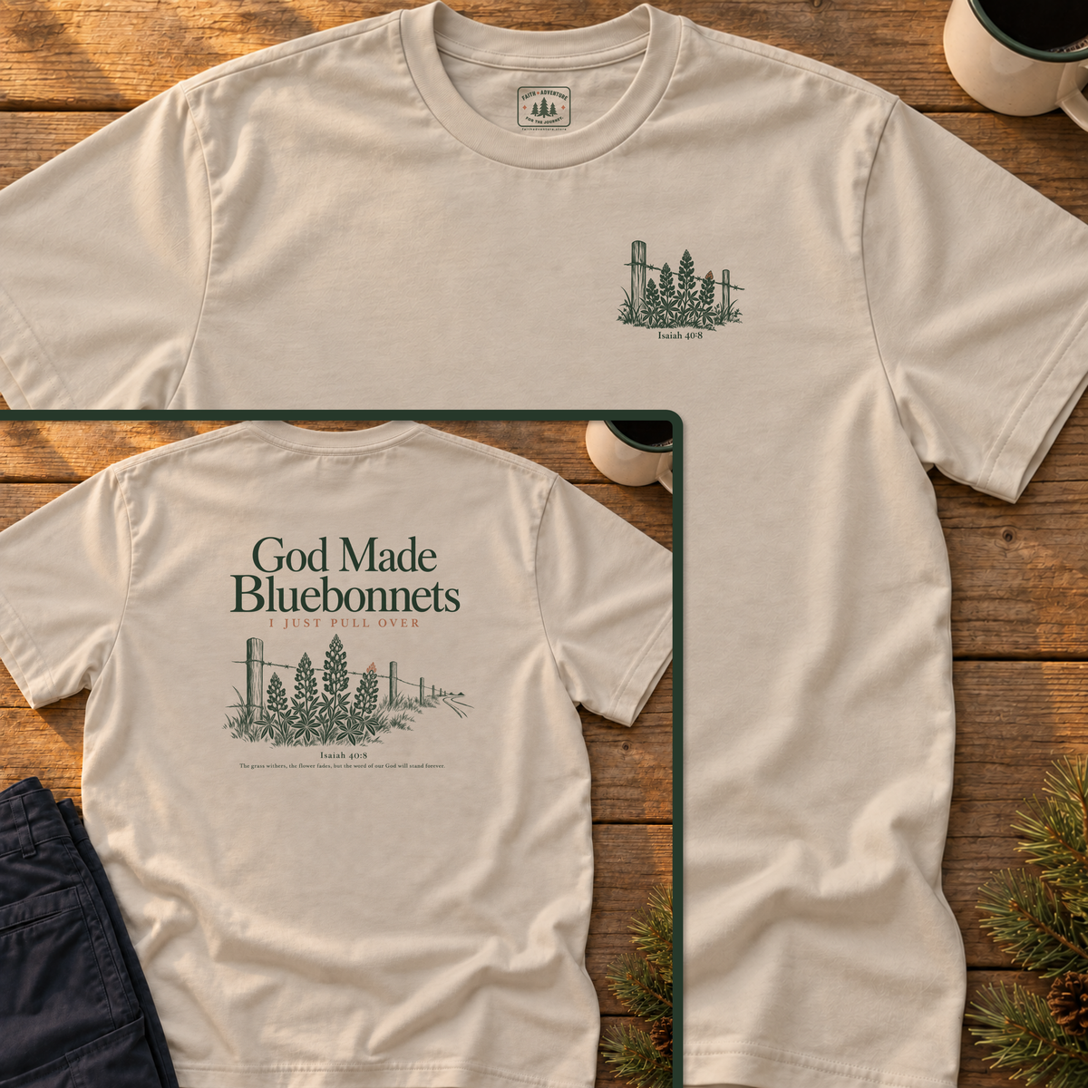 God Made Bluebonnets T-Shirt