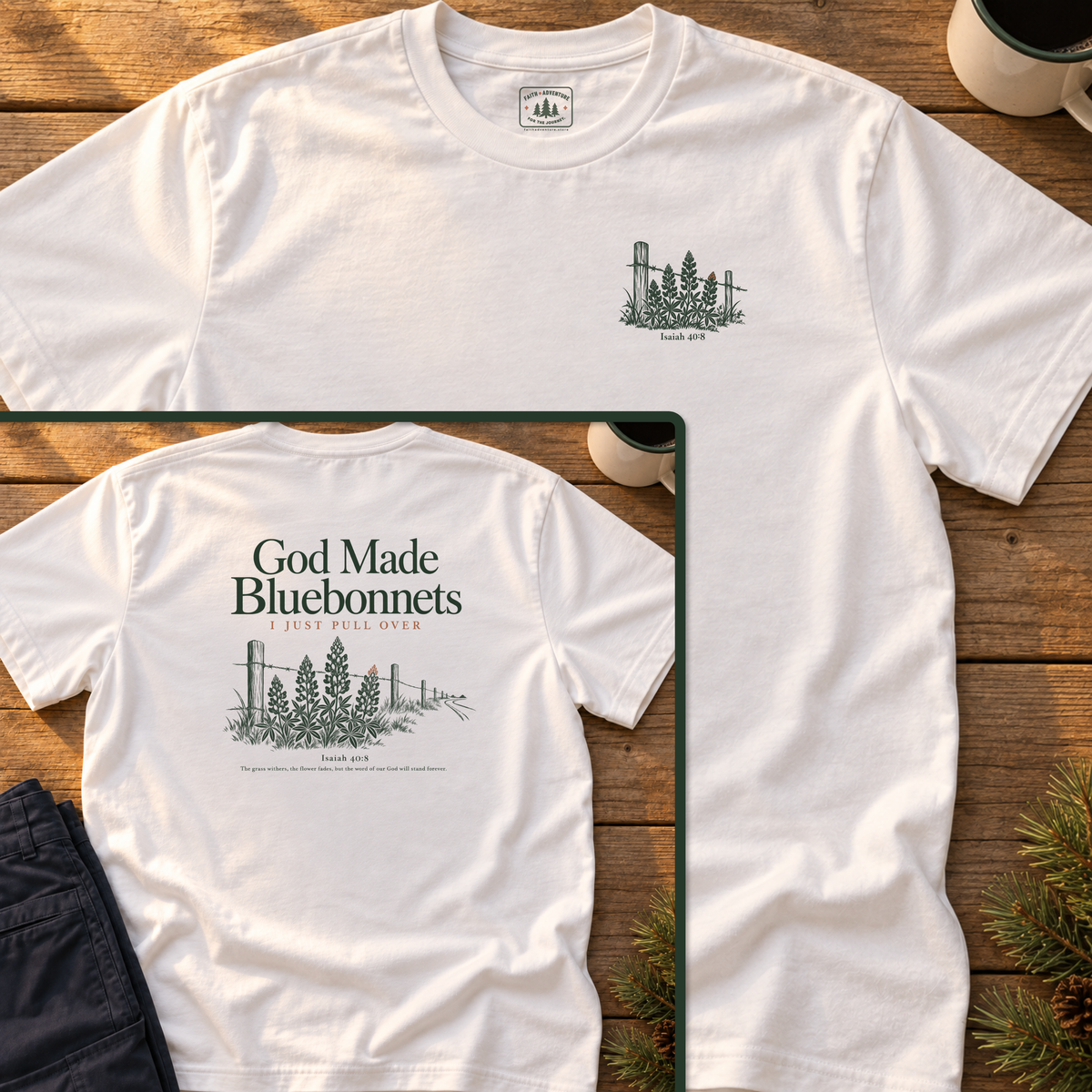 God Made Bluebonnets T-Shirt