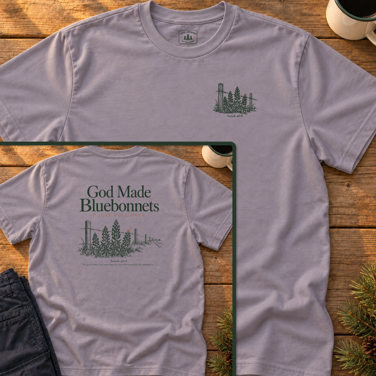God Made Bluebonnets T-Shirt