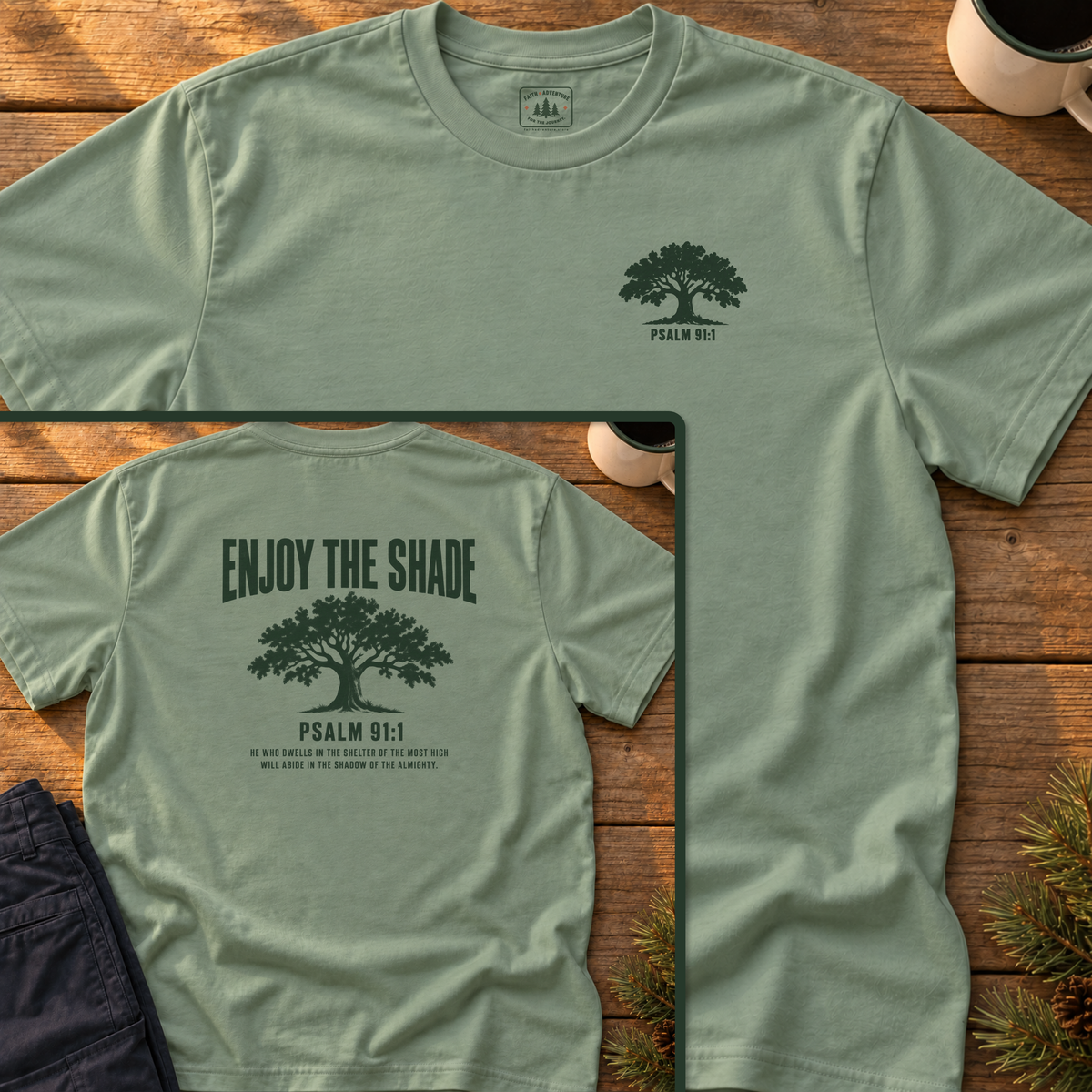 Enjoy the Shade (back print) T-Shirt