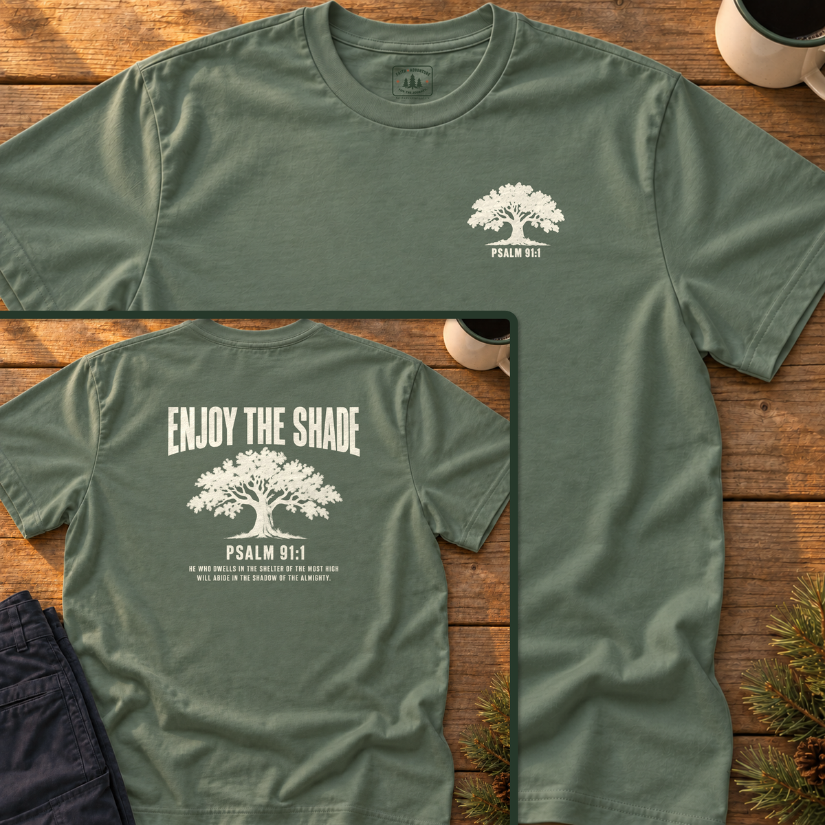 Enjoy the Shade (back print) T-Shirt
