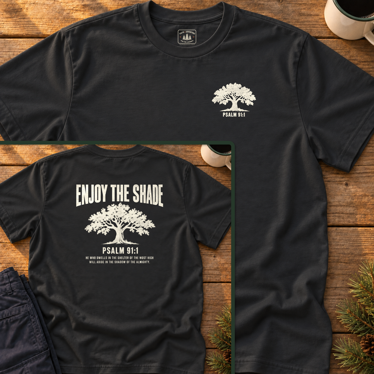Enjoy the Shade (back print) T-Shirt