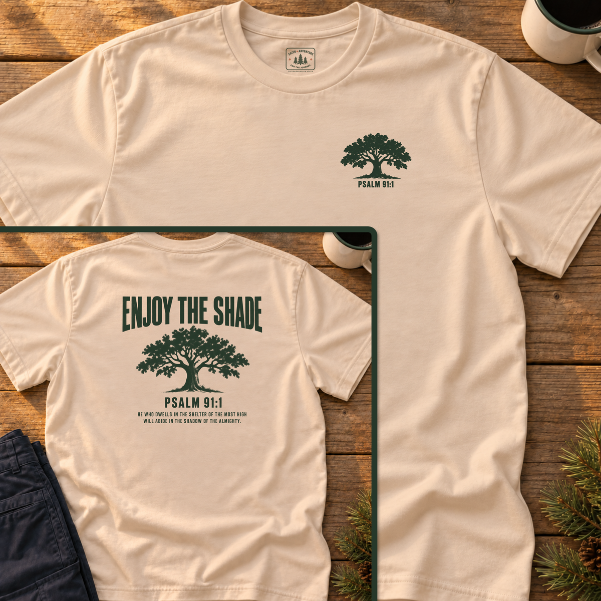 Enjoy the Shade (back print) T-Shirt