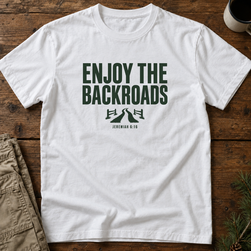 Enjoy the Backroads T-Shirt