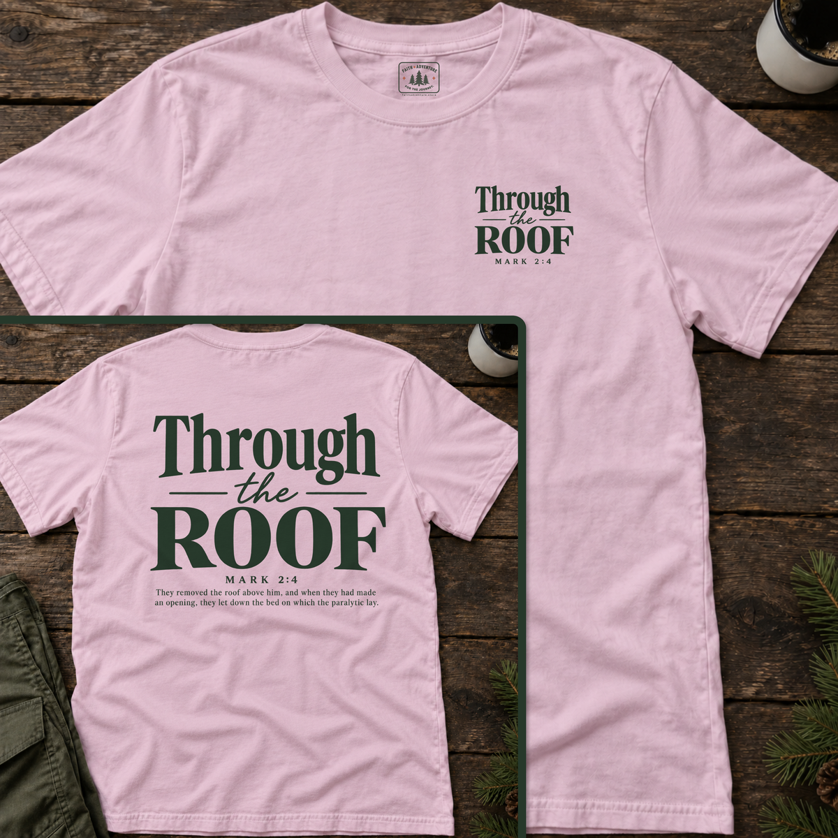 Through the Roof (back print) T-Shirt