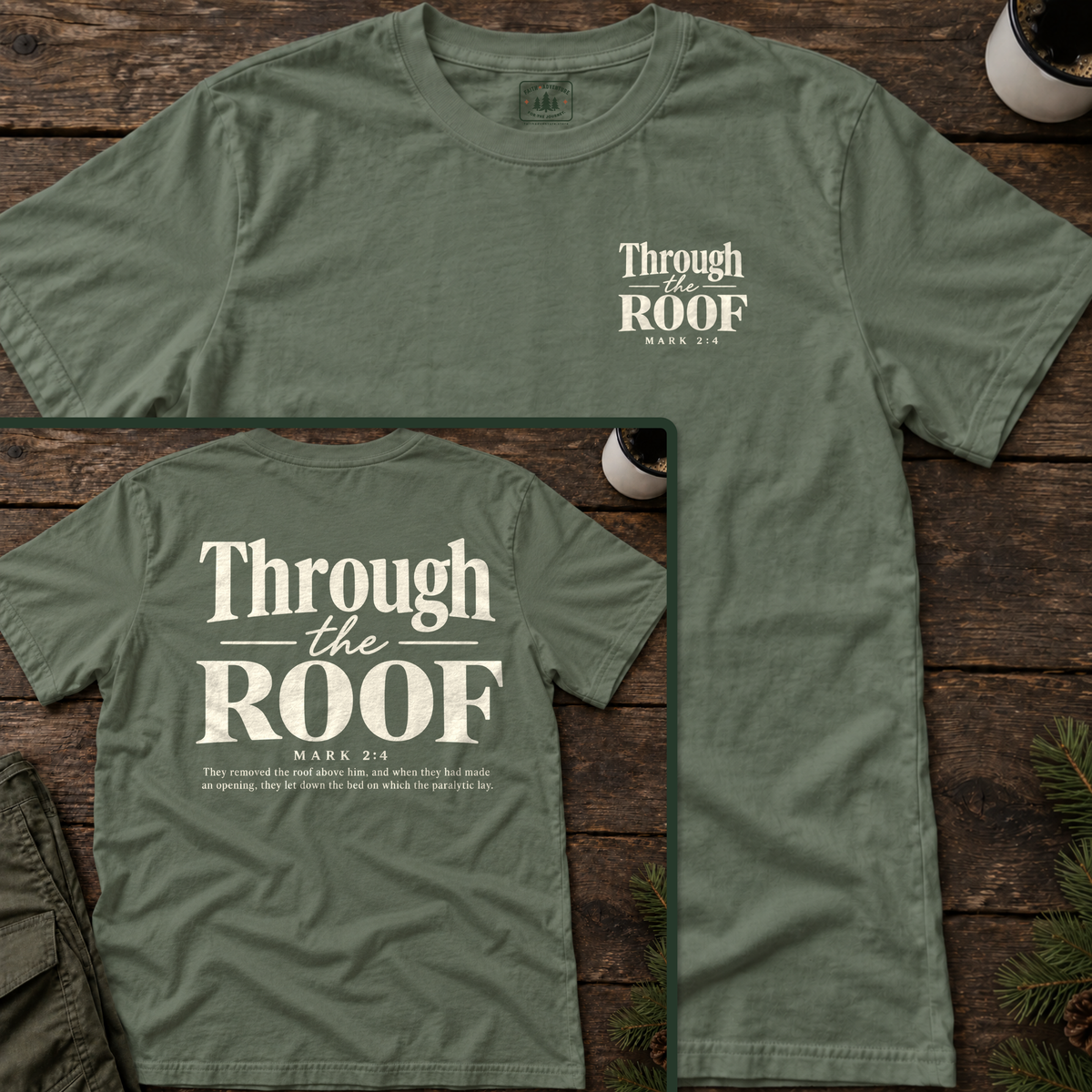 Through the Roof (back print) T-Shirt