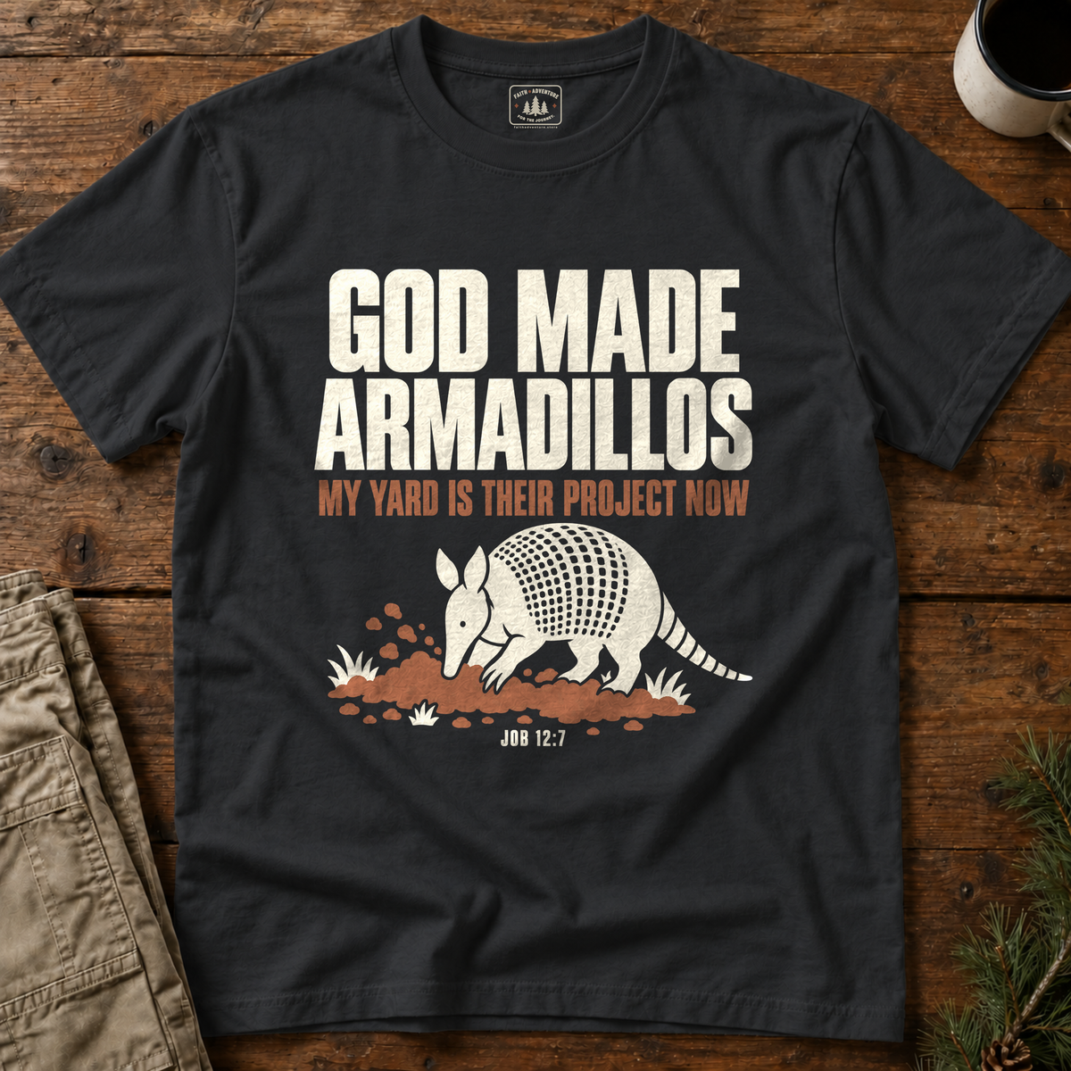 God Made Armadillos T-Shirt