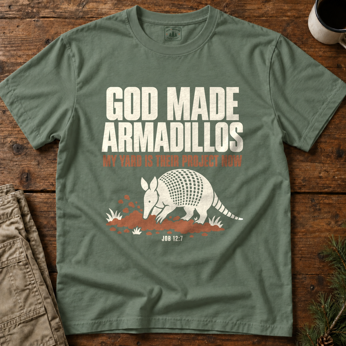 God Made Armadillos T-Shirt