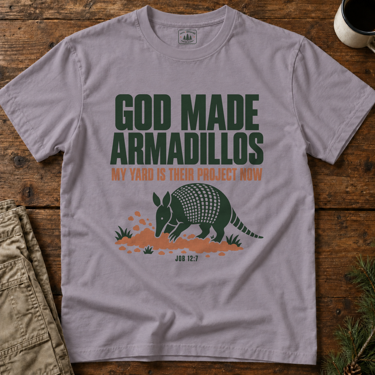 God Made Armadillos T-Shirt