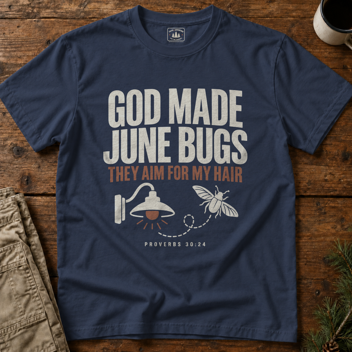 God Made June Bugs T-Shirt