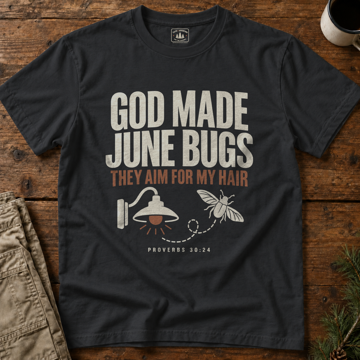 God Made June Bugs T-Shirt