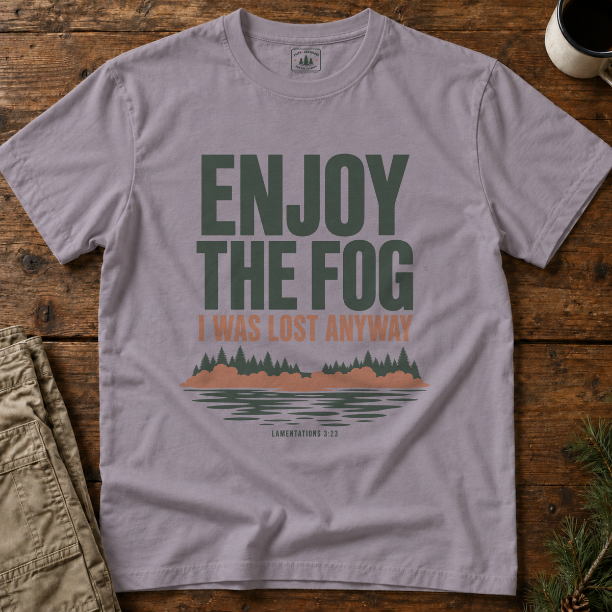 Enjoy the Fog T-Shirt