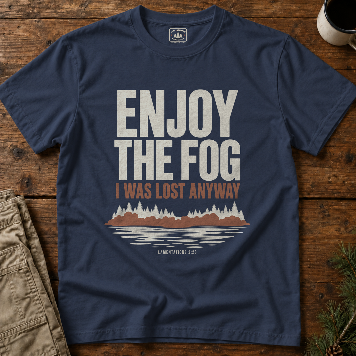 Enjoy the Fog T-Shirt