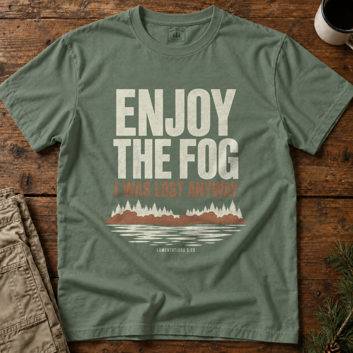 Enjoy the Fog T-Shirt