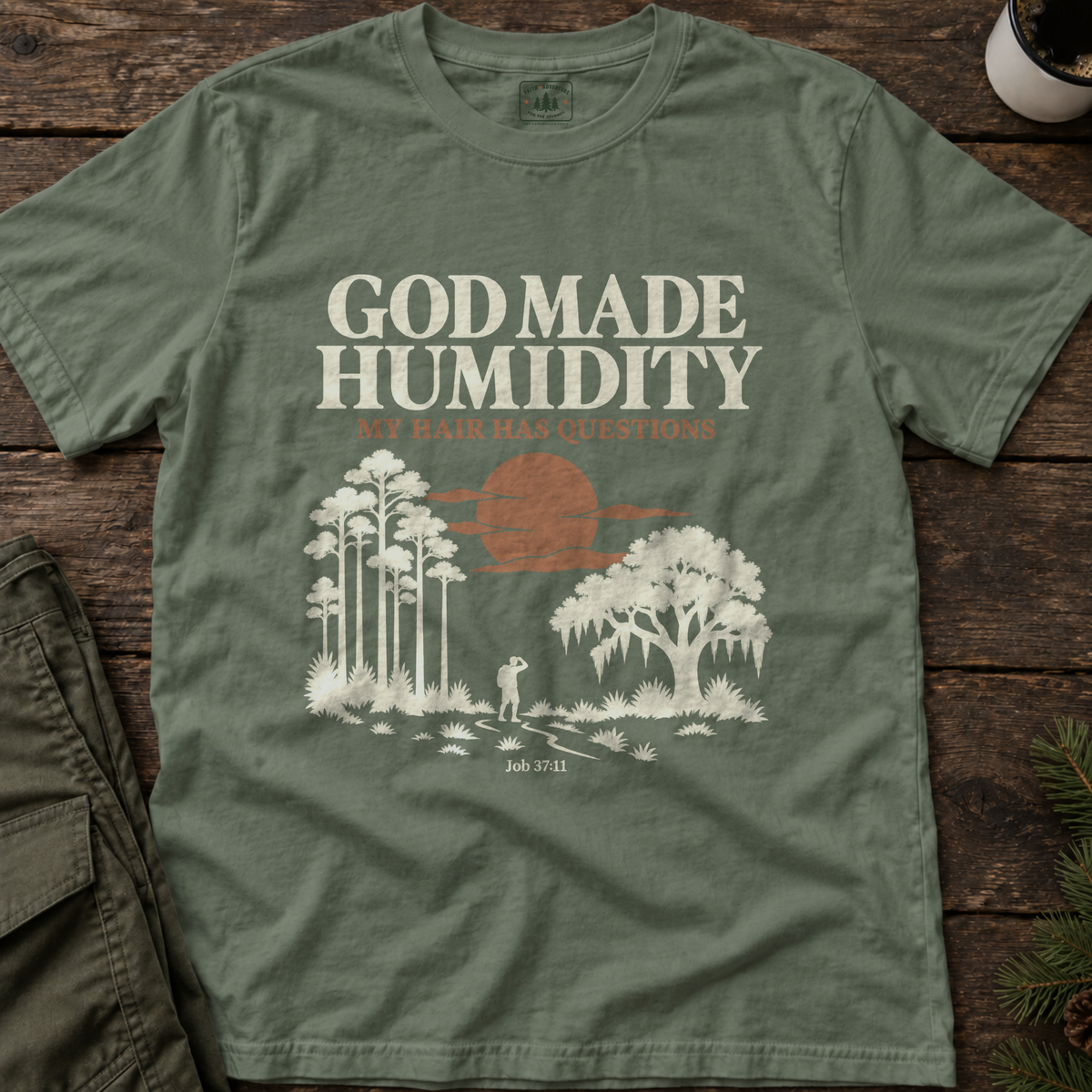 God Made Humidity T-Shirt