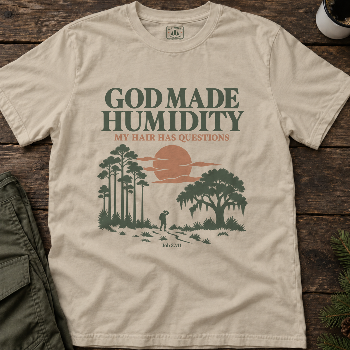 God Made Humidity T-Shirt