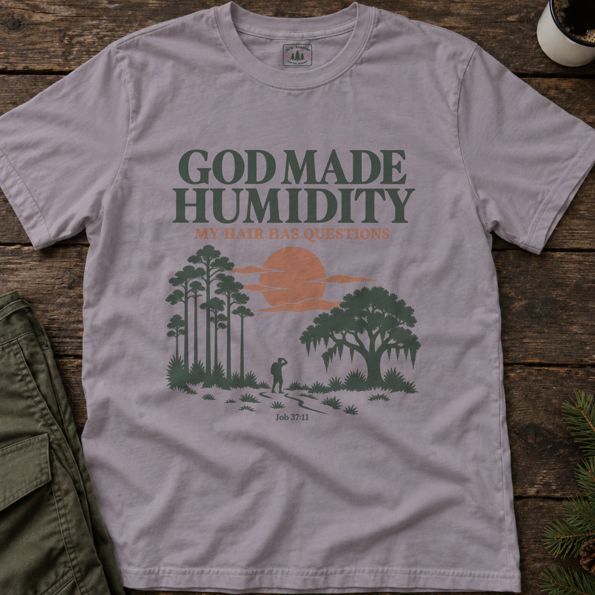 God Made Humidity T-Shirt
