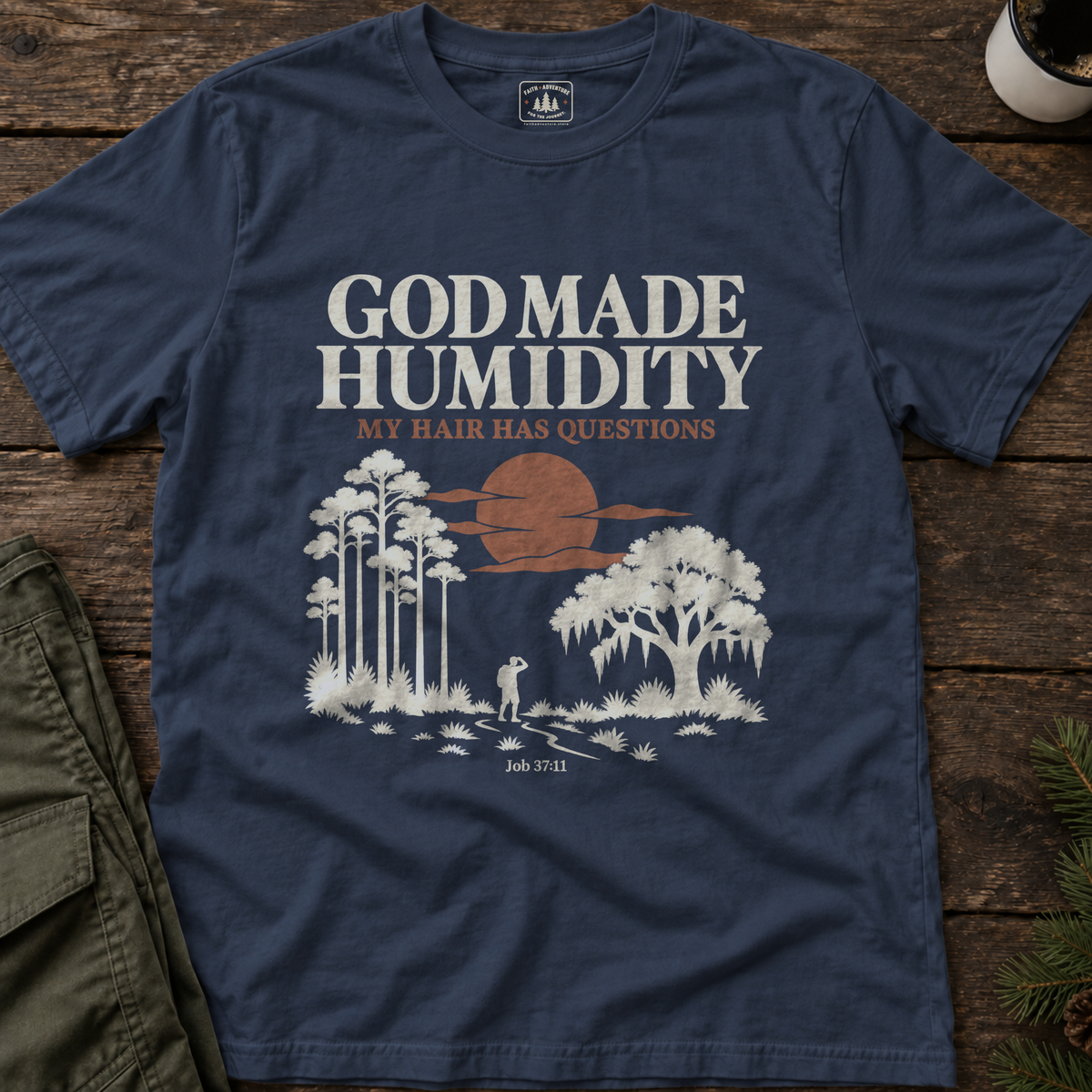 God Made Humidity T-Shirt